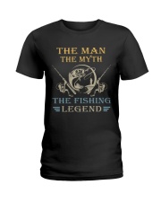 Fishing The Man The Myth The Fishing Legend Ladies T-Shirt tile