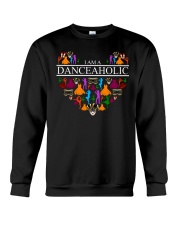 I Am A Danceaholic Crewneck Sweatshirt thumbnail