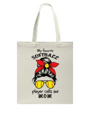 My Favorite Softball Player Calls Me Mom NT354 Tote Bag tile