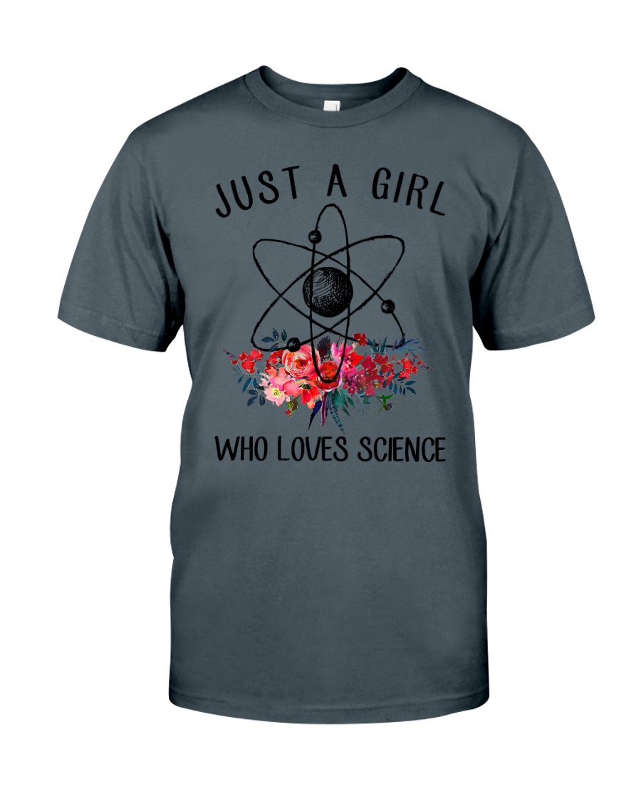 Just A Girl Who Loves Science Classic T-Shirt