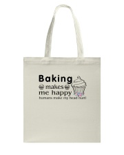 Baking - Make Me Happy Tote Bag tile