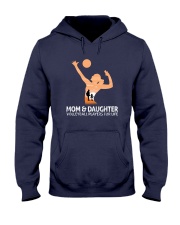 Mom And Daughter Volleyball Players For Life Hooded Sweatshirt thumbnail