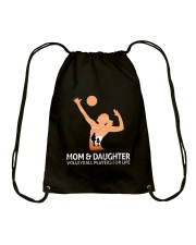 Mom And Daughter Volleyball Players For Life Drawstring Bag thumbnail