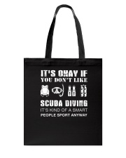 Scuba diving Sport Anyway Tote Bag thumbnail