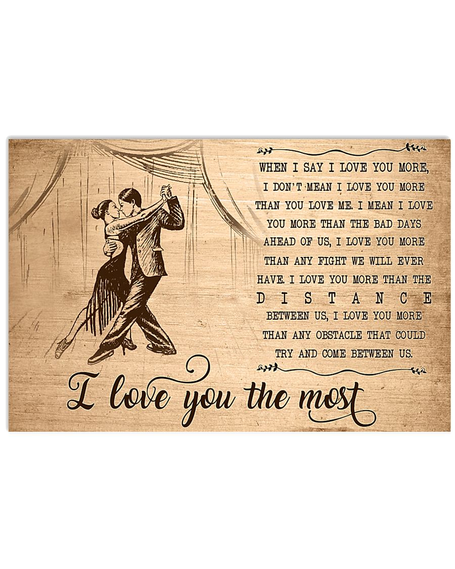 Dancing I Love You The Most 24x16 Poster