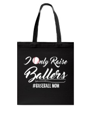 Baseball- I only raise ballers Tote Bag thumbnail