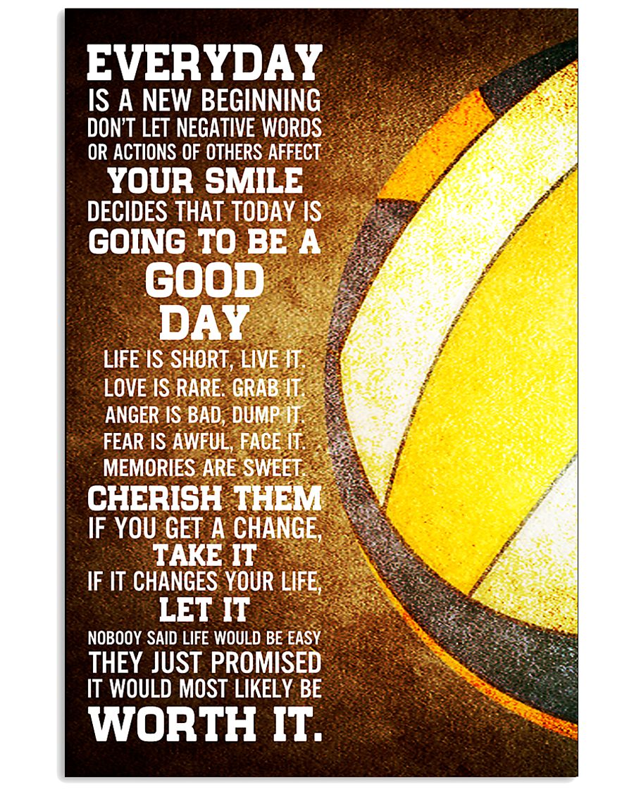 Volleyball Everyday Is A New Beginning 11x17 Poster