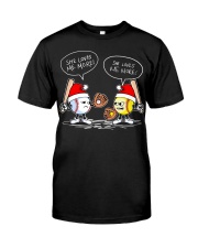 SHE LOVES ME MORE Classic T-Shirt front