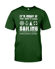 Sailing Sport Anyway Classic T-Shirt front
