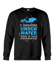 Scuba Diving - I Breathe Under Water Crewneck Sweatshirt thumbnail