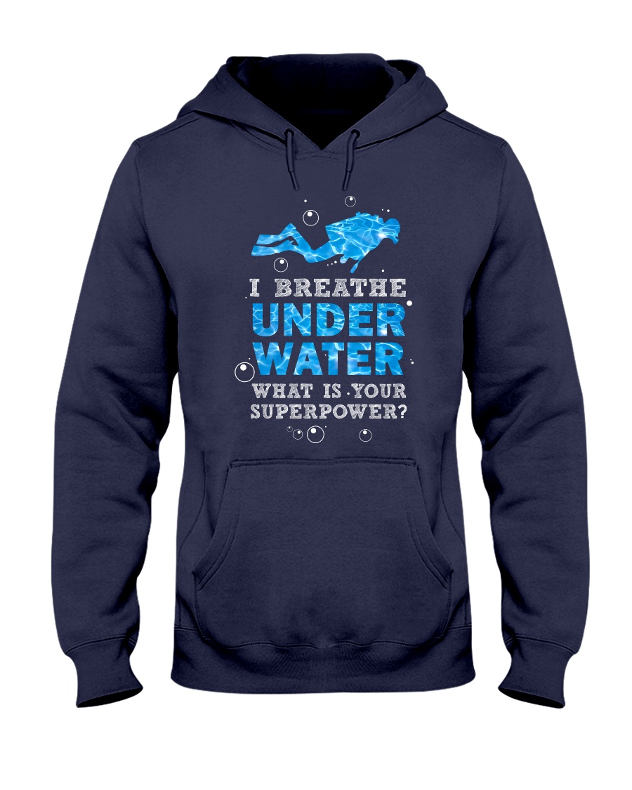 Scuba Diving - I Breathe Under Water Hooded Sweatshirt