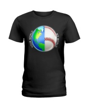 Baseball Your World My World Ladies T-Shirt thumbnail
