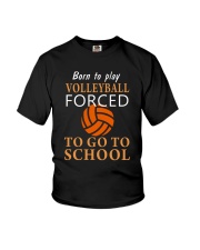 Born To Play By Volleyball Youth T-Shirt front