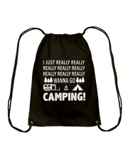 I Just Really Wanna Go Camping Drawstring Bag thumbnail