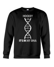 Hockey In My DNA Crewneck Sweatshirt thumbnail