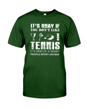 Tennis Sport Anyway Classic T-Shirt front