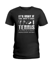 Tennis Sport Anyway Ladies T-Shirt thumbnail