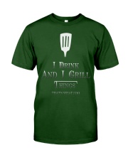 Cooking- I drink and i grill Classic T-Shirt front