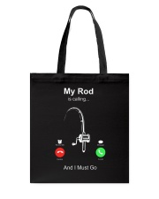 Fishing My Rod Is Calling Tote Bag tile