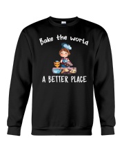 Bake The World A Better Place Crewneck Sweatshirt thumbnail