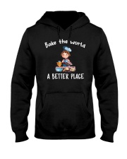 Bake The World A Better Place Hooded Sweatshirt thumbnail