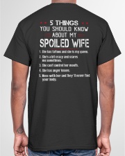 YOU SHOULD KNOW ABOUT MY SPOILED WIFE Classic T-Shirt garment-tshirt-unisex-back-04