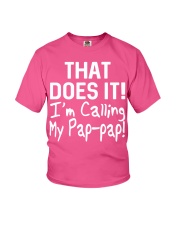 Calling Pap-pap Youth T-Shirt front