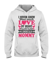 I Knew Love Until Someone Called Me Mommy Hooded Sweatshirt thumbnail