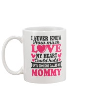 I Knew Love Until Someone Called Me Mommy Mug back