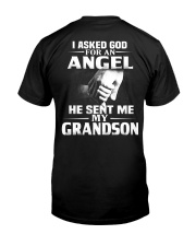 God Sent Me Grandson Classic T-Shirt back