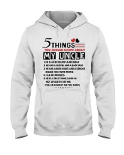 5 THINGS YOU SHOULD KNOW ABOUT MY UNCLE Hooded Sweatshirt thumbnail
