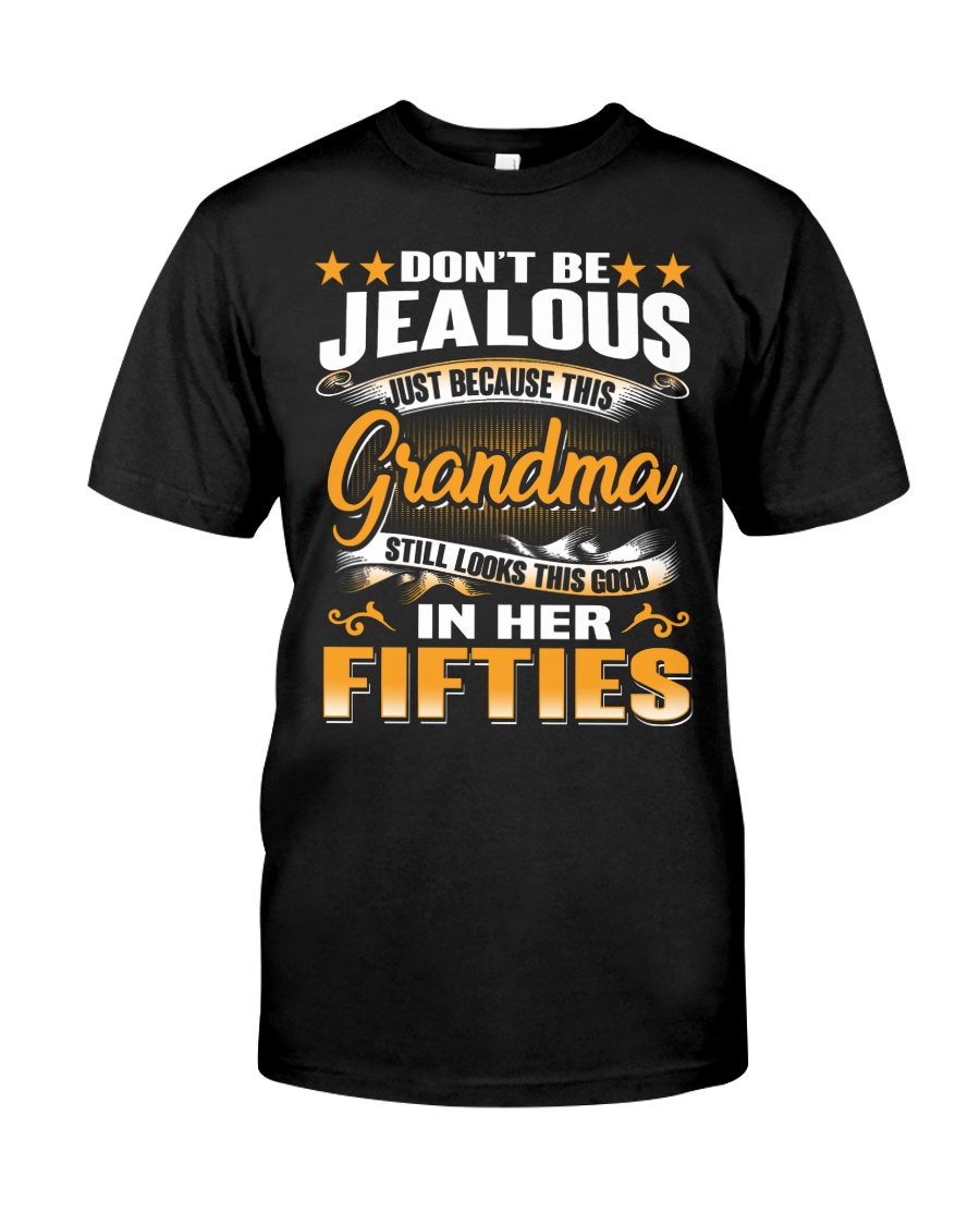 Grandma Still Looks Good Classic T-Shirt