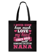 I Knew Someone Called Me Nana Tote Bag thumbnail