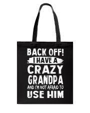 Back Off - Crazy Grandpa Tote Bag thumbnail