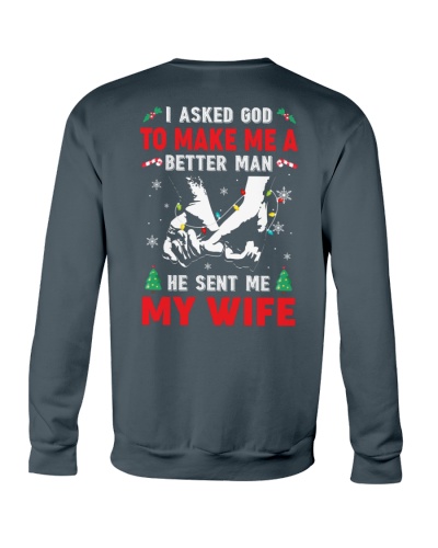 He Sent Me My Wife - Best Gift For Husband Crewneck Sweatshirt