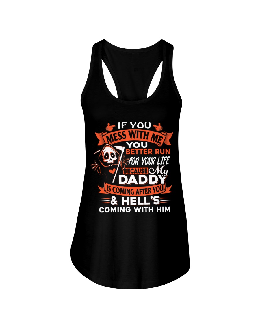Daddy Is Coming After You Ladies Flowy Tank