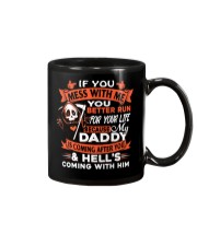 Daddy Is Coming After You Mug tile