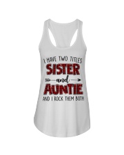 I HAVE TWO TITLES SISTER AND AUNTIE Ladies Flowy Tank thumbnail