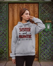 I HAVE TWO TITLES SISTER AND AUNTIE Hooded Sweatshirt apparel-hooded-sweatshirt-lifestyle-02