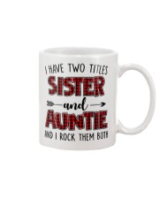 I HAVE TWO TITLES SISTER AND AUNTIE Mug thumbnail