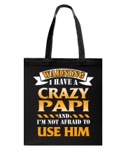 Warning Crazy Papi Tote Bag thumbnail
