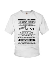 YES I'M A STUBBORN NEPHEW Youth T-Shirt tile
