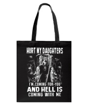 Don't Hurt My Daughters Tote Bag thumbnail