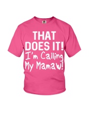 Calling Mamaw Youth T-Shirt front