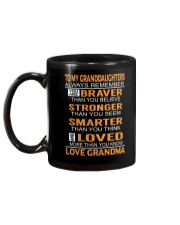 To My Granddaughters Always Remember Mug back