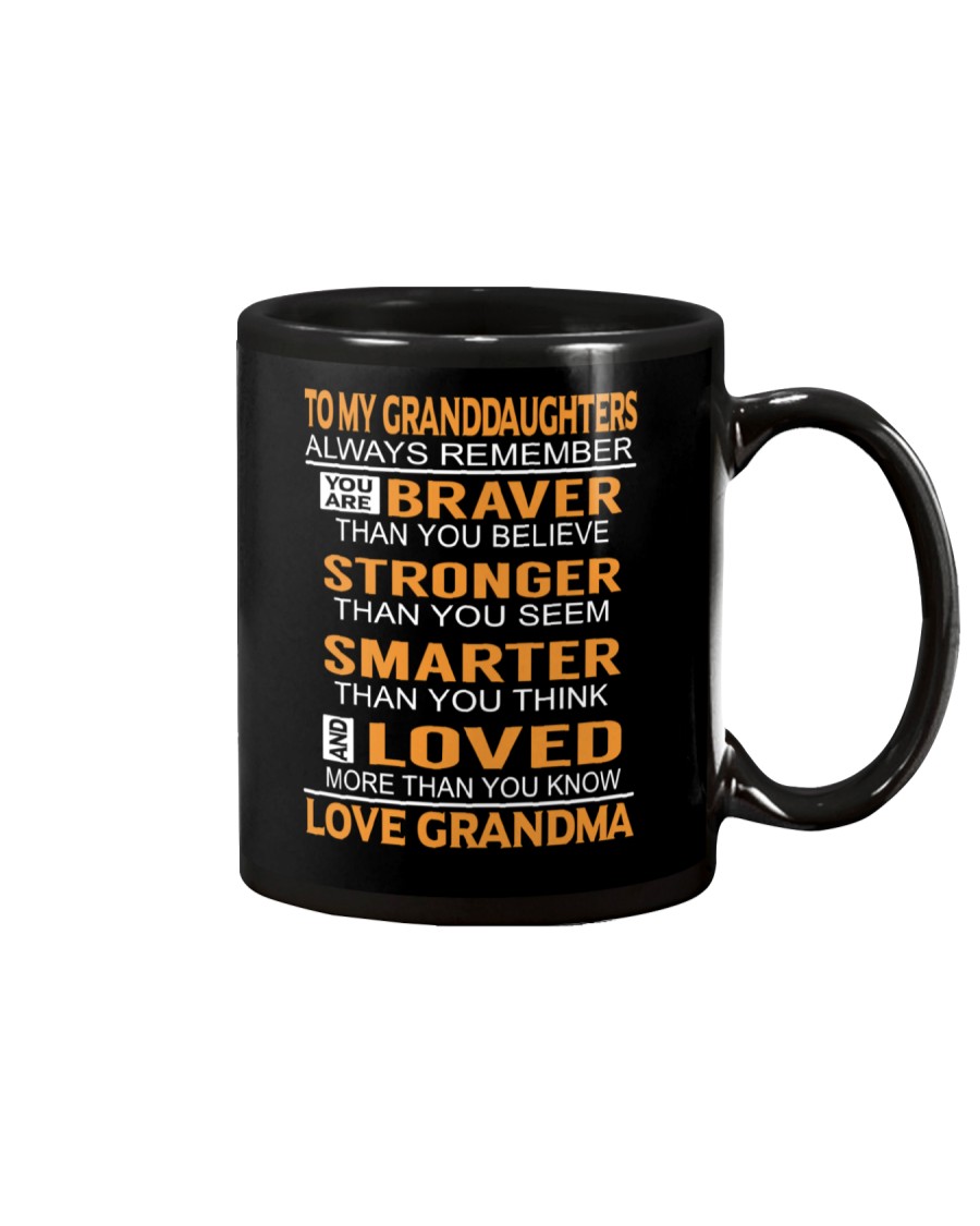 To My Granddaughters Always Remember Mug