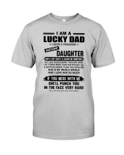 I AM A LUCKY DAD Classic T-Shirt front