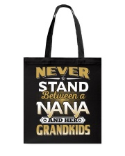 Between Nana And Grandkids Tote Bag thumbnail