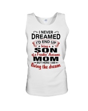 I NEVER DREAMED - PERFECT GIFT FOR SON Unisex Tank thumbnail