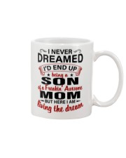 I NEVER DREAMED - PERFECT GIFT FOR SON Mug thumbnail